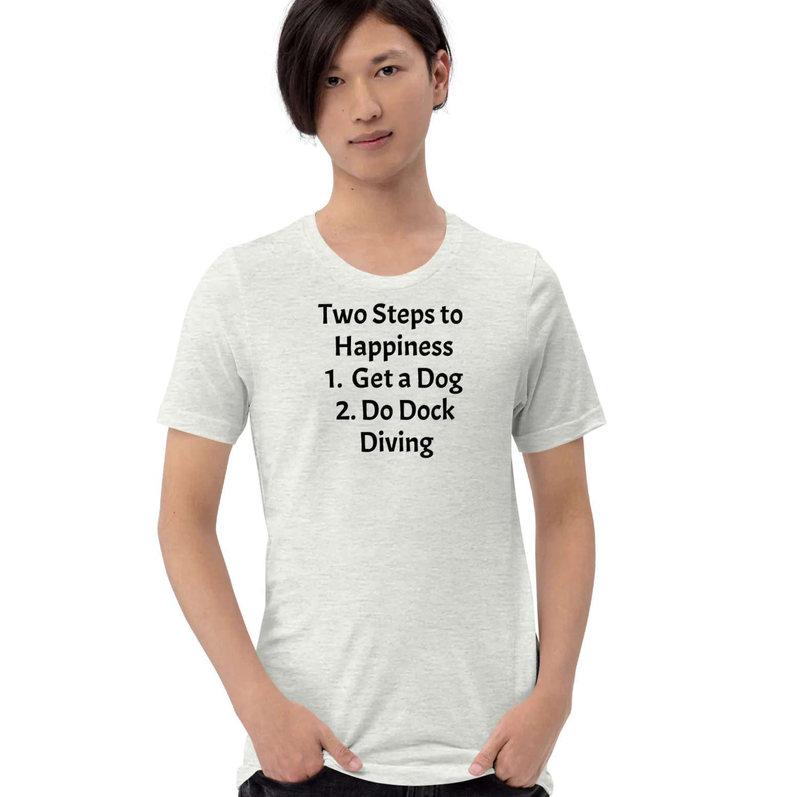 2 Steps to Happiness - Dock Diving T-Shirts - Light