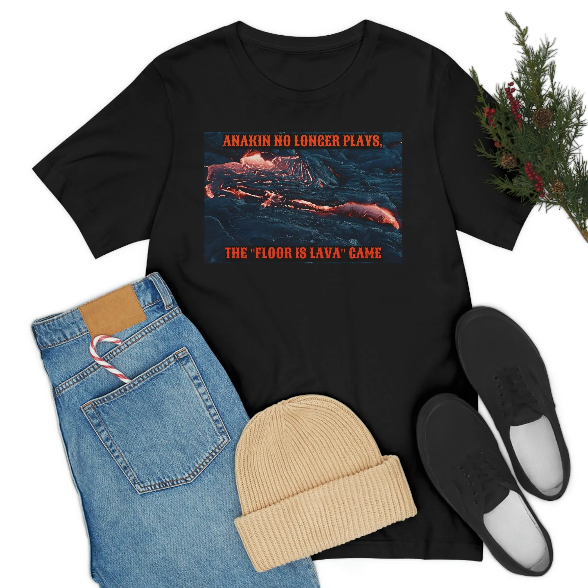 Anakin No Longer Plays, The "Floor Is Lava" Game Short Sleeve Tee