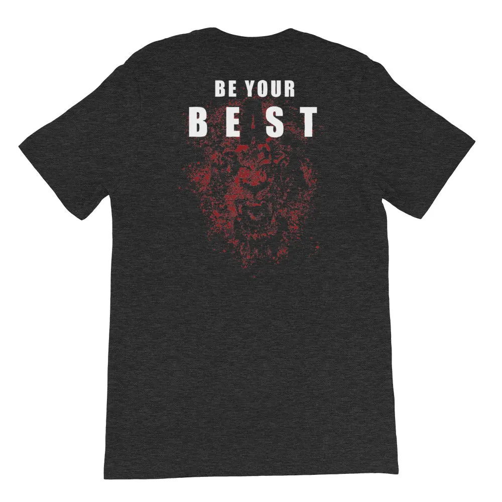 And Still Champion on front, Be Your Beast on back, men's T-shirt