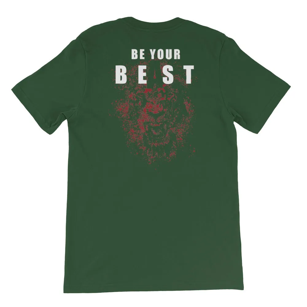 And Still Champion on front, Be Your Beast on back, men's T-shirt