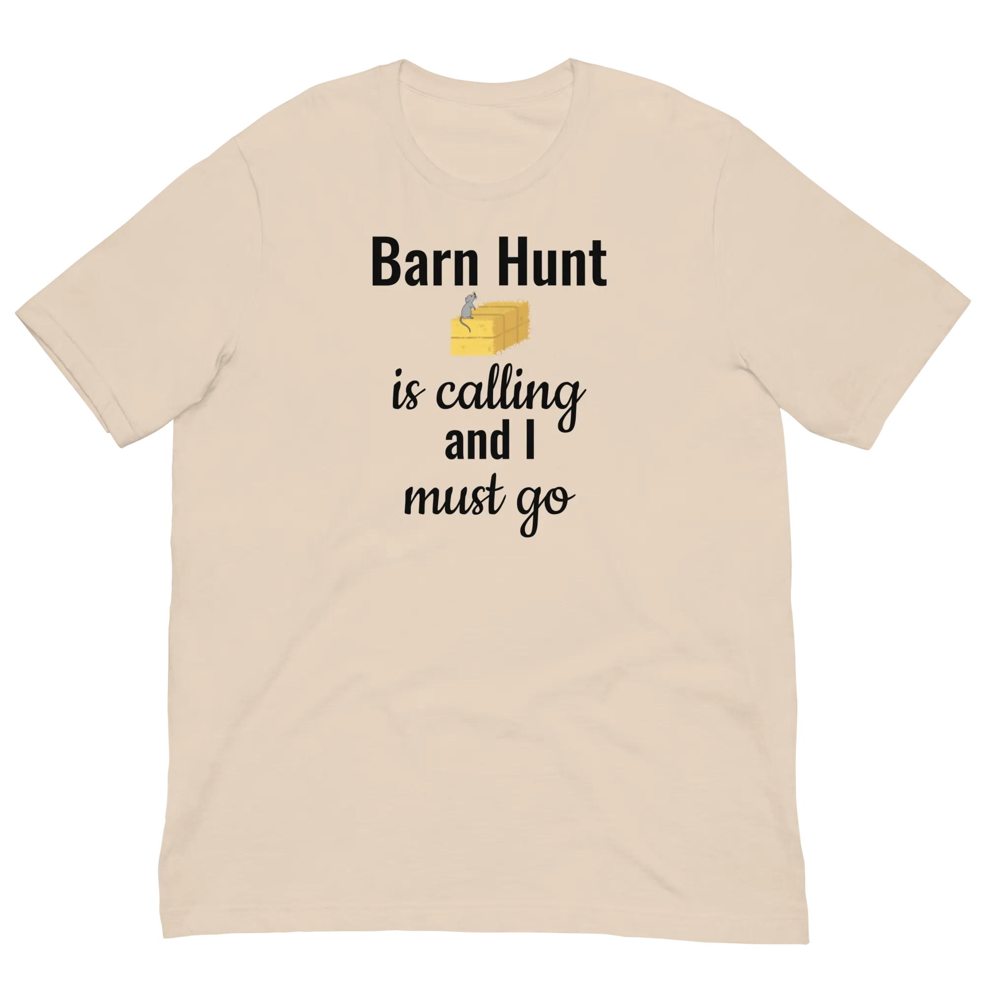 Barn Hunt is Calling T-Shirts - Light