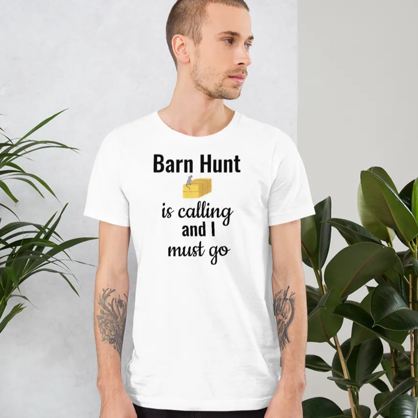 Barn Hunt is Calling T-Shirts - Light