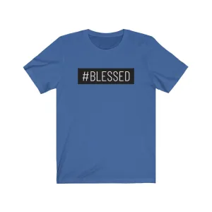 #Blessed - T-shirt