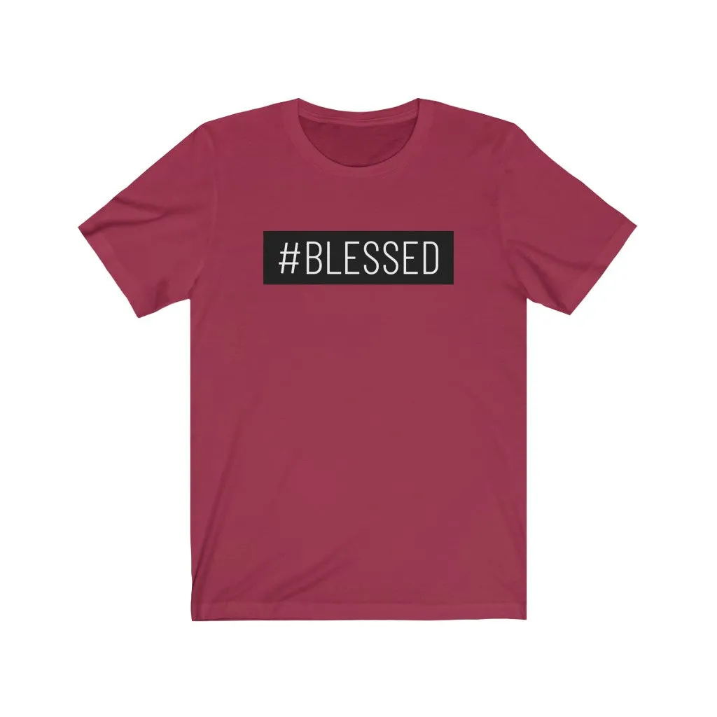 #Blessed - T-shirt