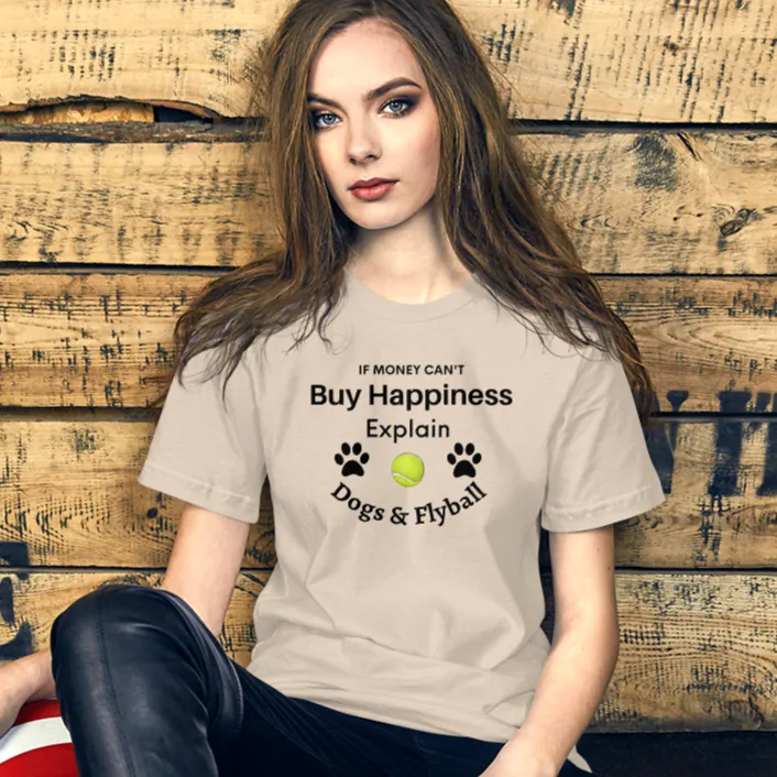 Buy Happiness w/ Dogs & Flyball T-Shirts - Light