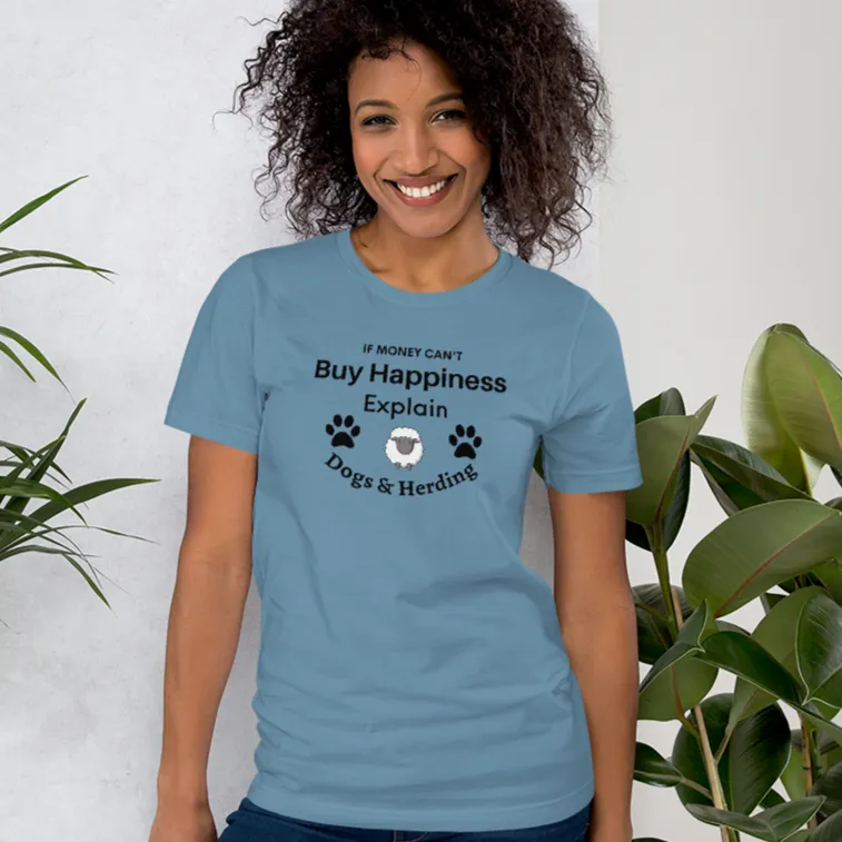 Buy Happiness w/ Dogs & Sheep Herding T-Shirts - Light