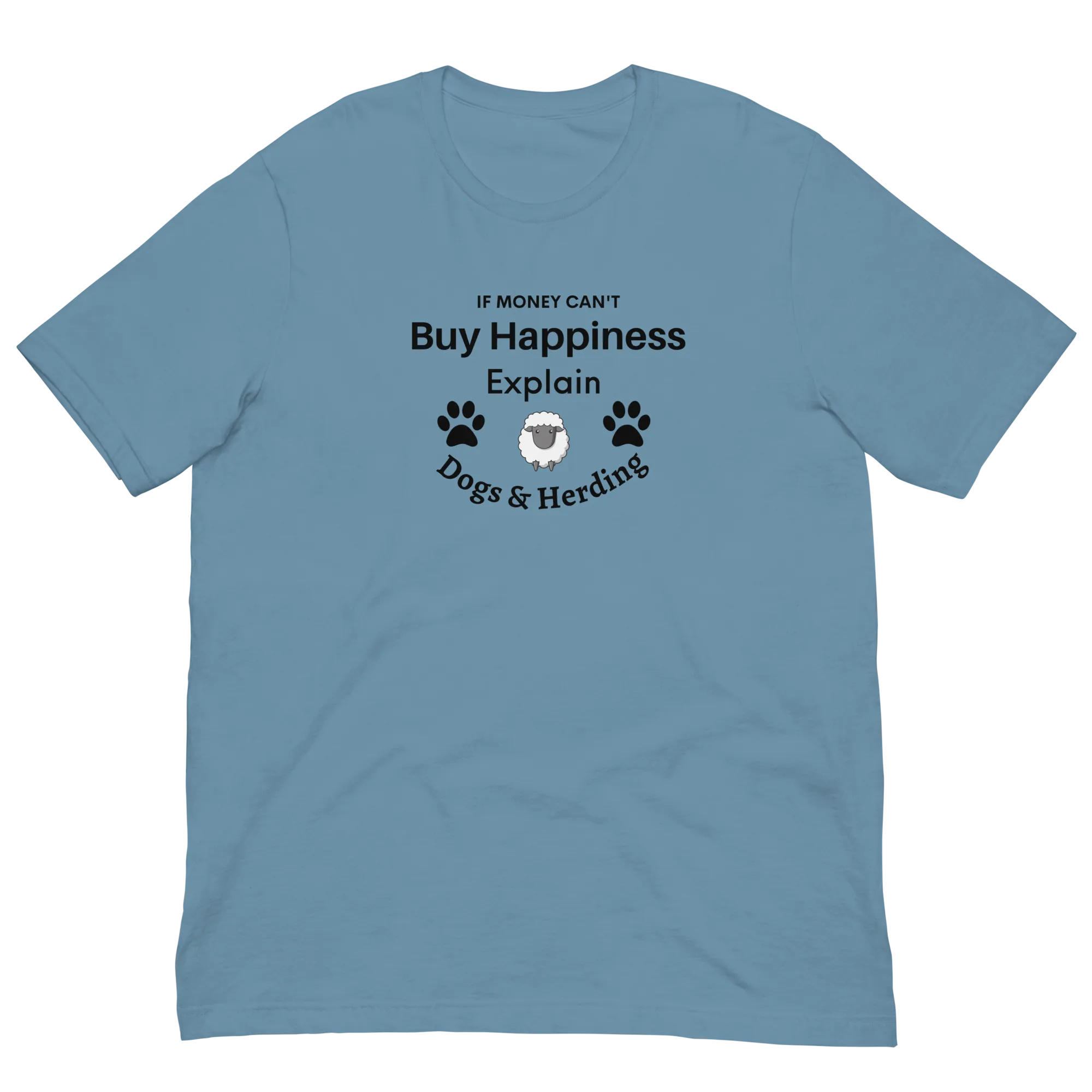 Buy Happiness w/ Dogs & Sheep Herding T-Shirts - Light
