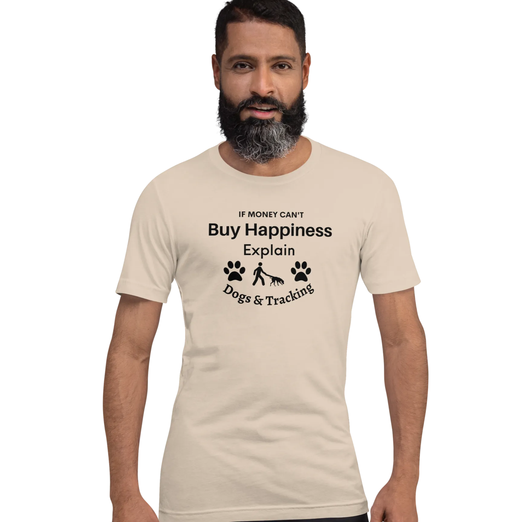 Buying Happiness w/ Dogs & Tracking T-Shirts - Light