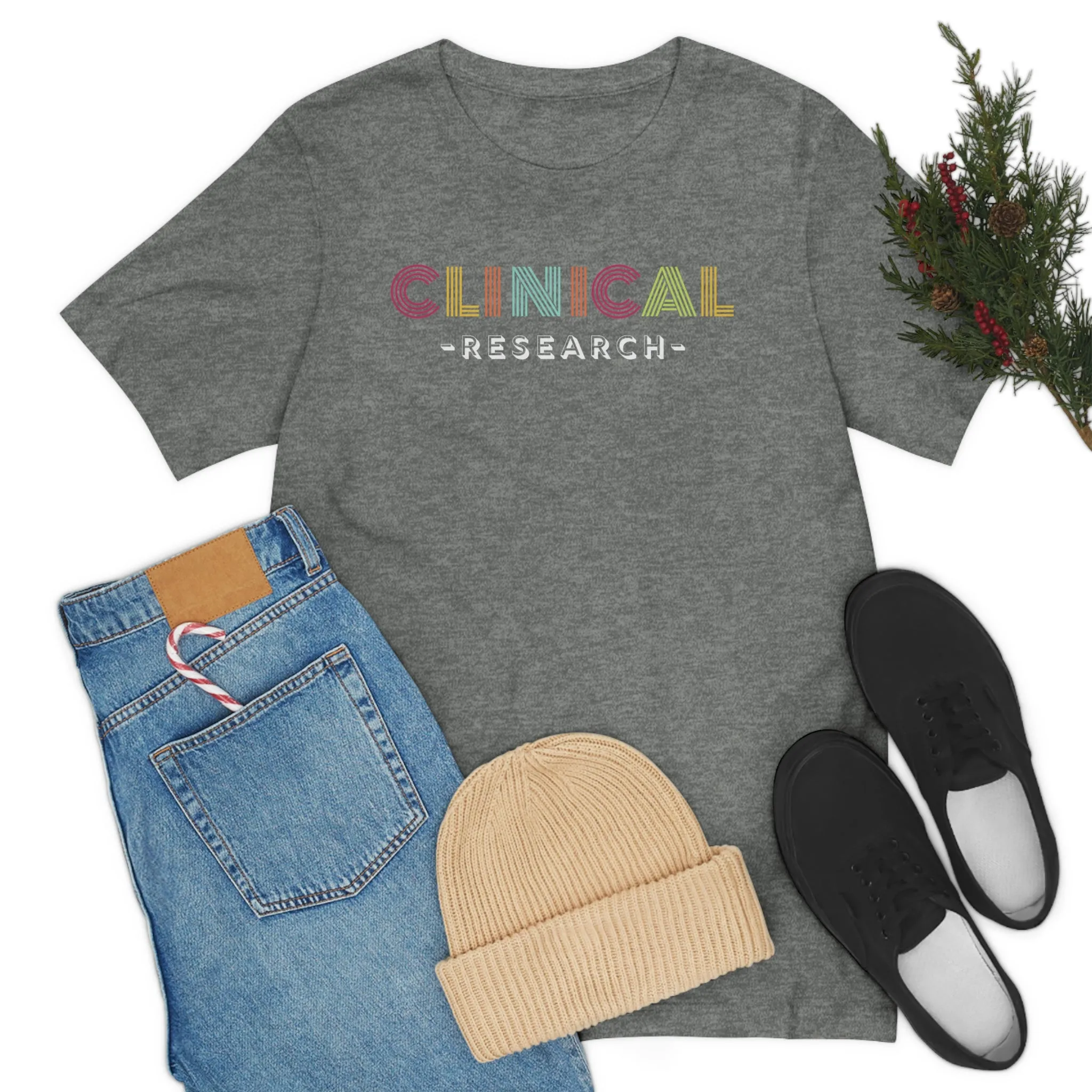 Clinical Research Shirt