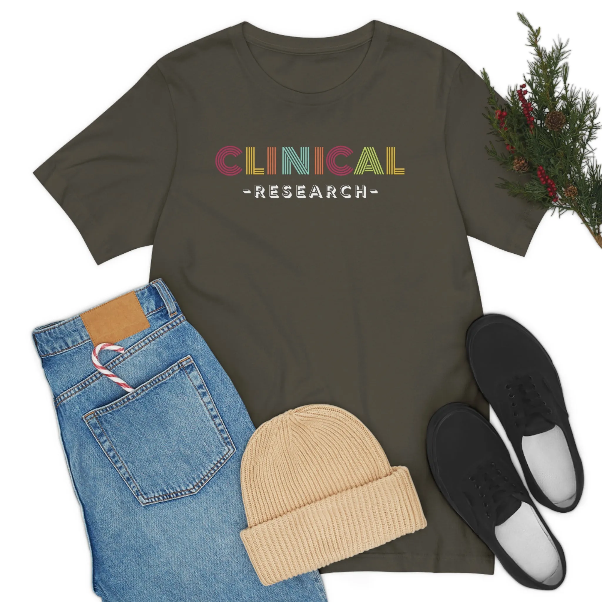 Clinical Research Shirt