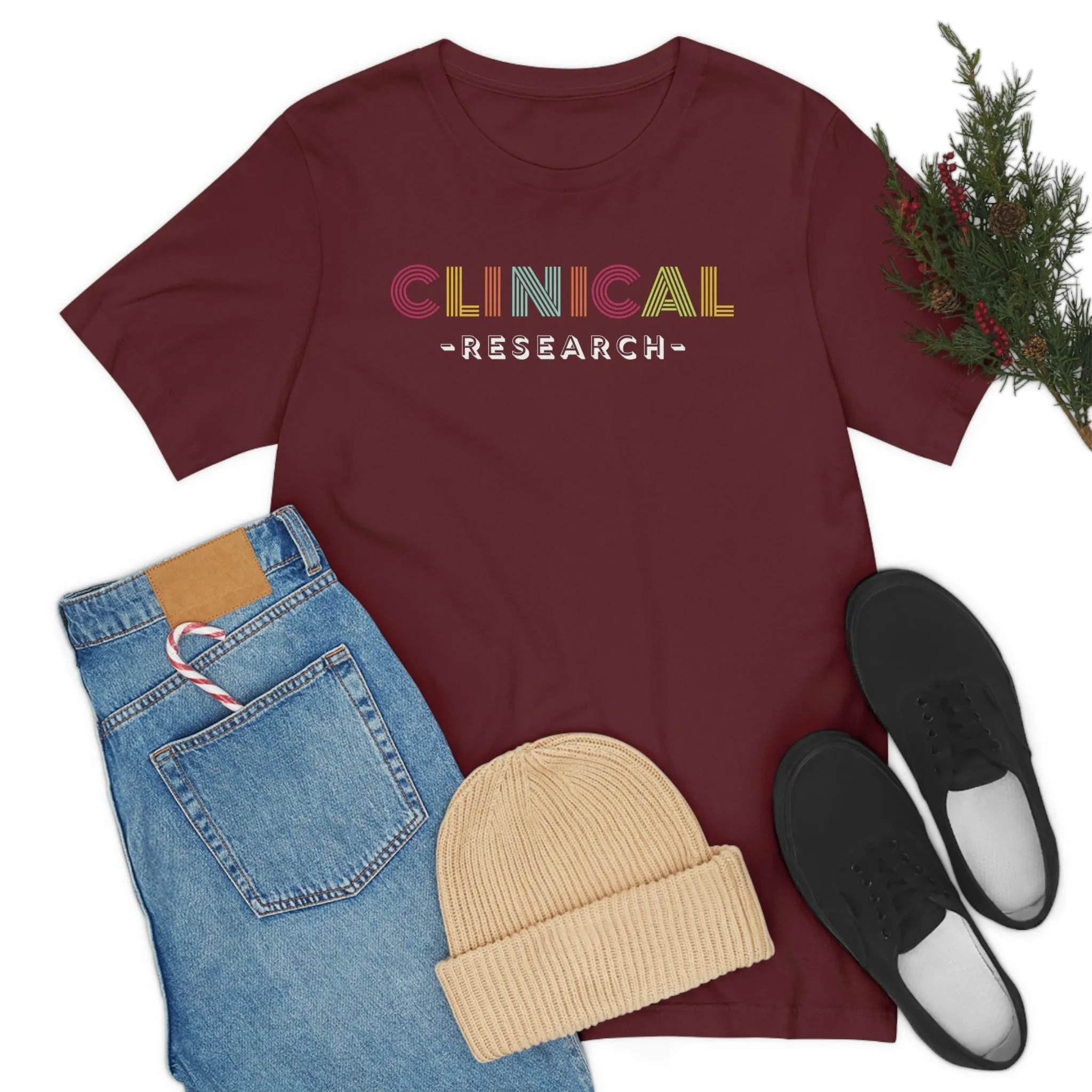 Clinical Research Shirt