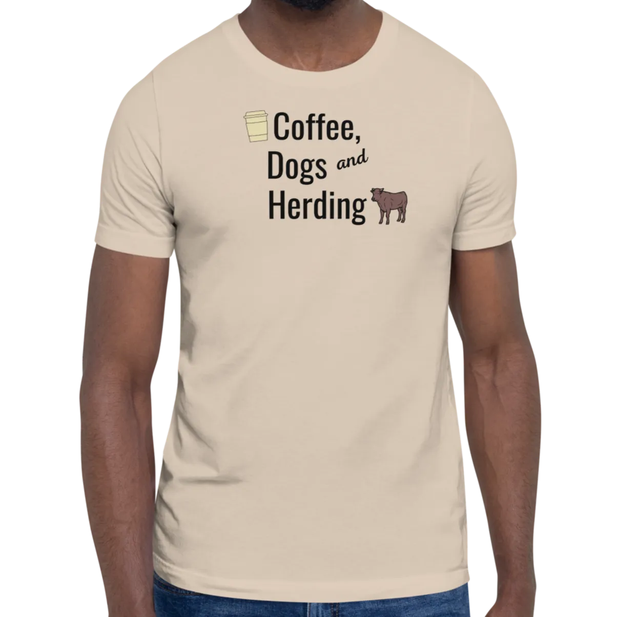 Coffee, Dogs, & Cattle Herding T-Shirts - Light