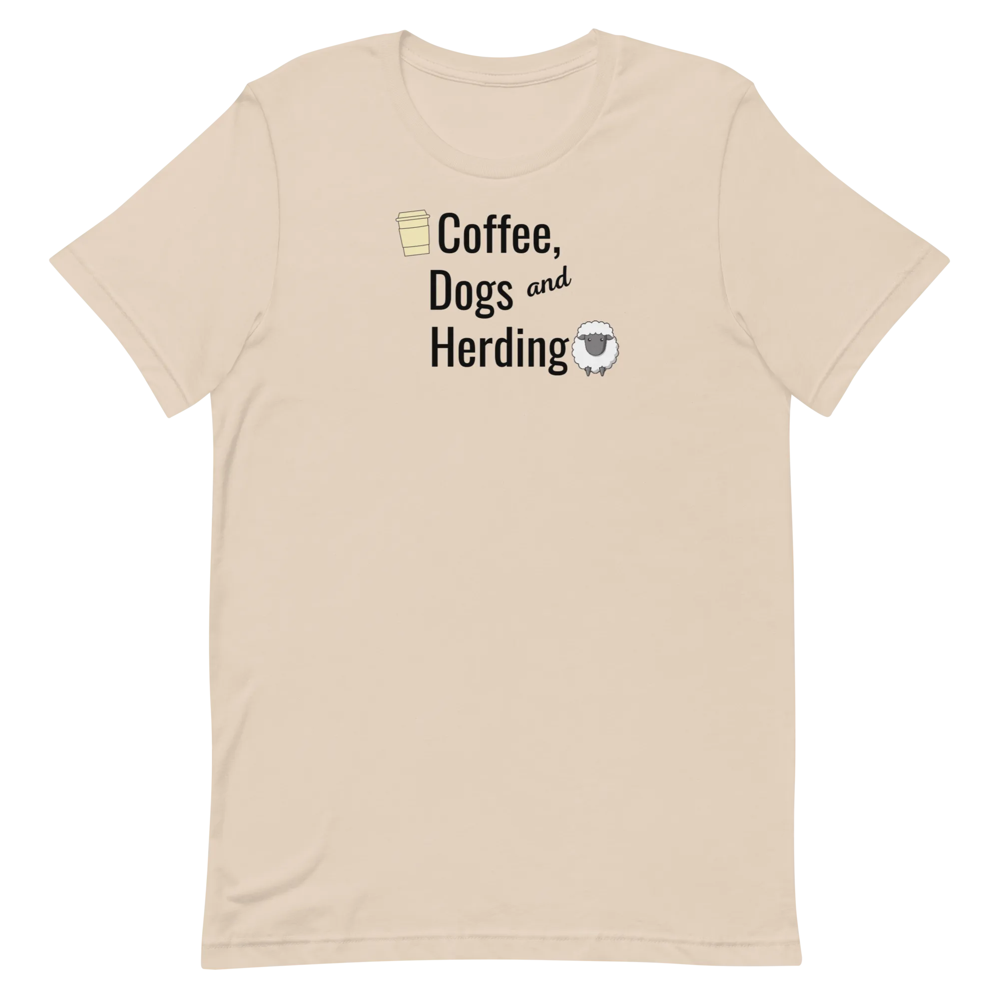 Coffee, Dogs & Sheep Herding T-Shirts - Light