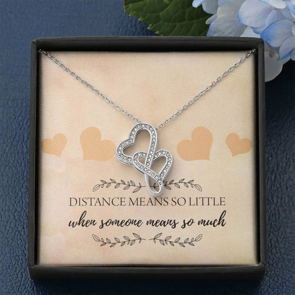 Distance Means So Little Double Hearts Necklace