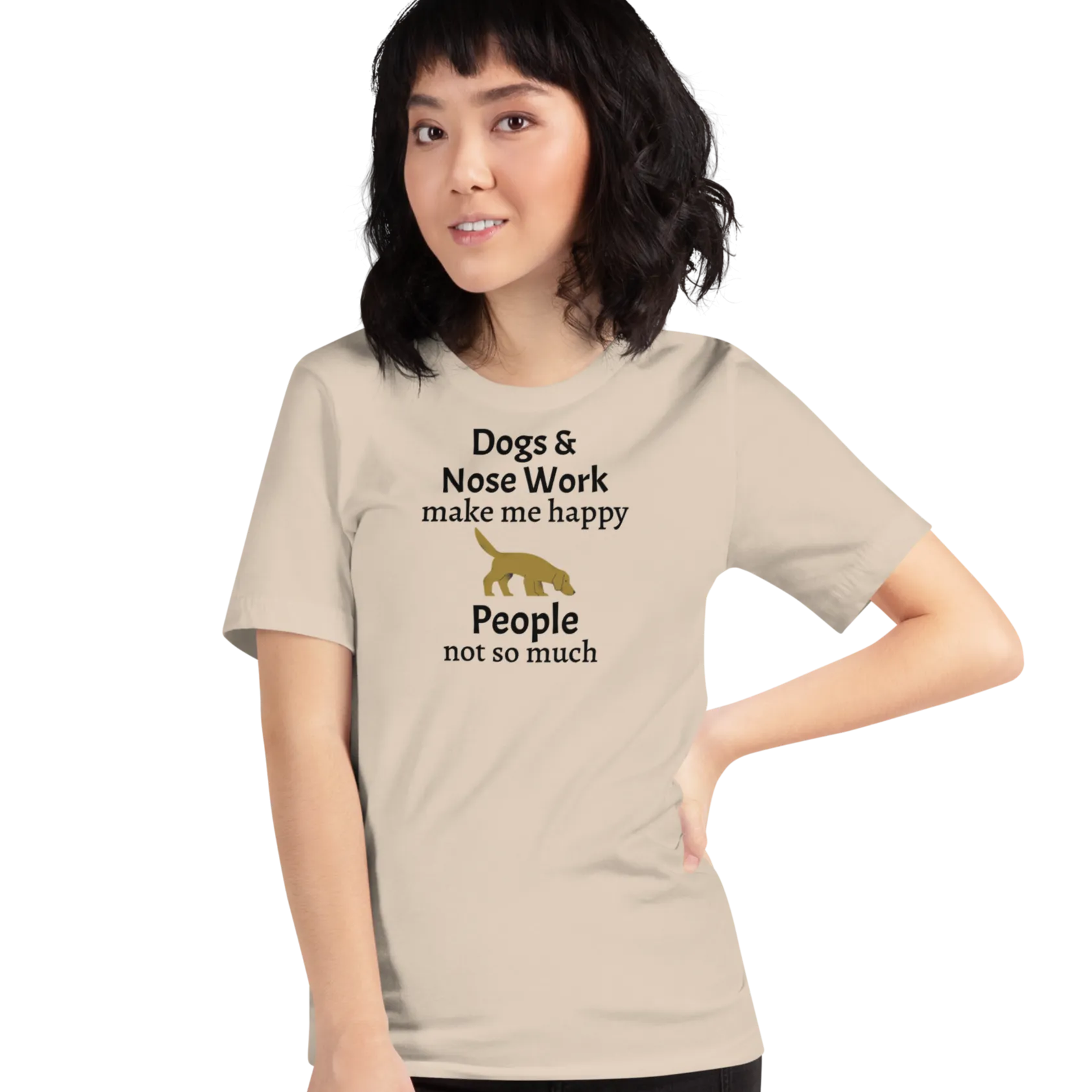 Dogs & Nose Work Make Me Happy T-Shirts - Light