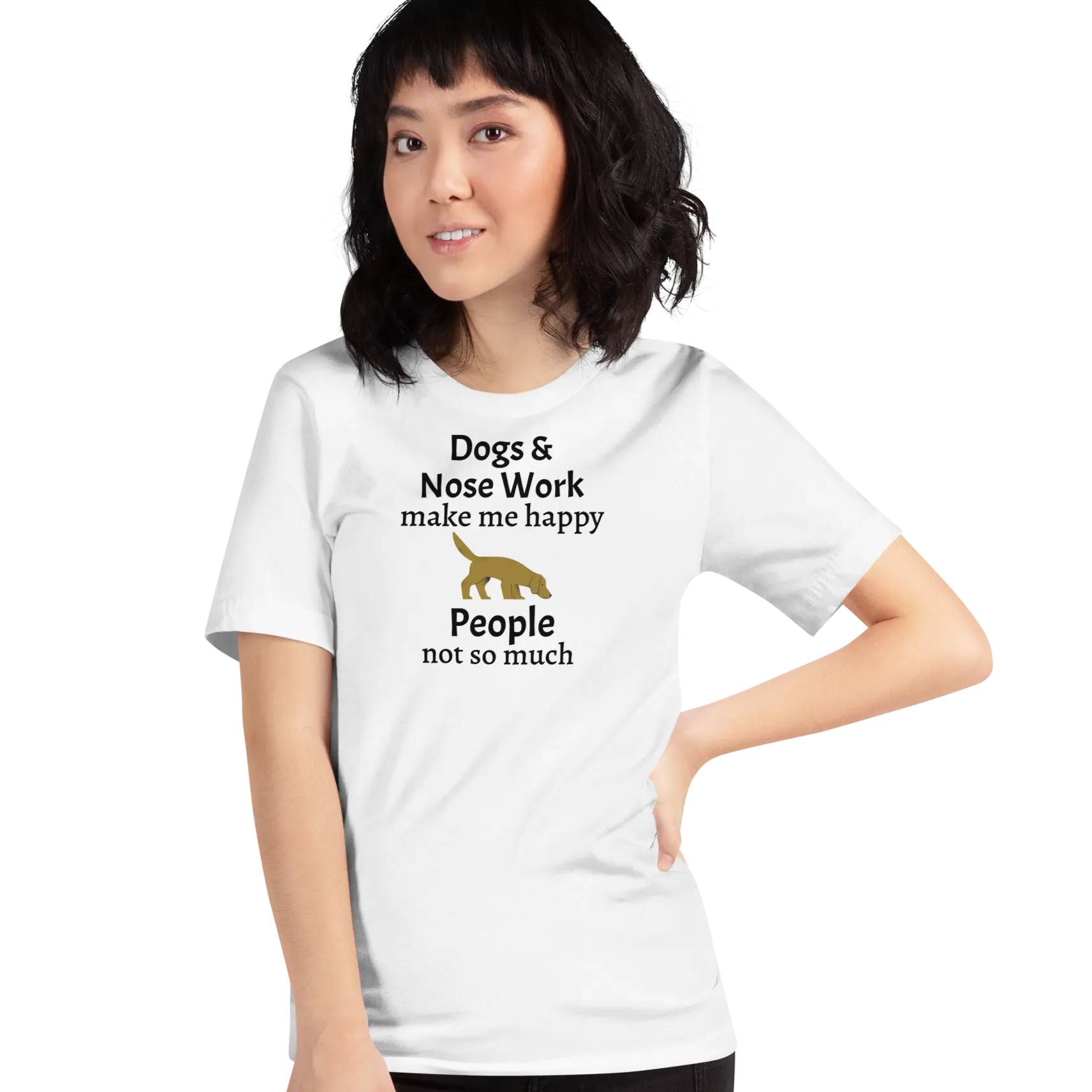 Dogs & Nose Work Make Me Happy T-Shirts - Light