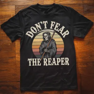 Don't Fear the Reaper T-Shirt