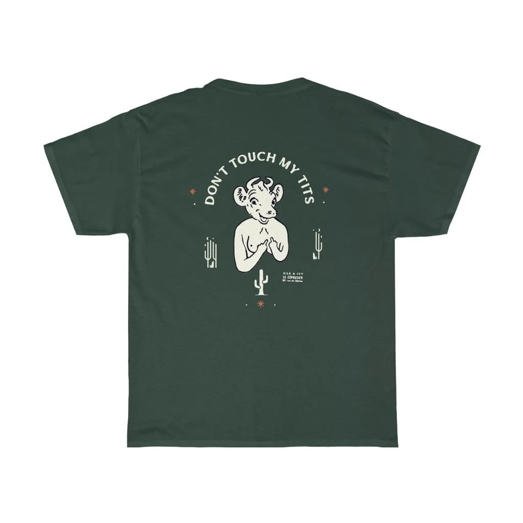 Don't Touch My Tits Retro Heavy Cotton Tee