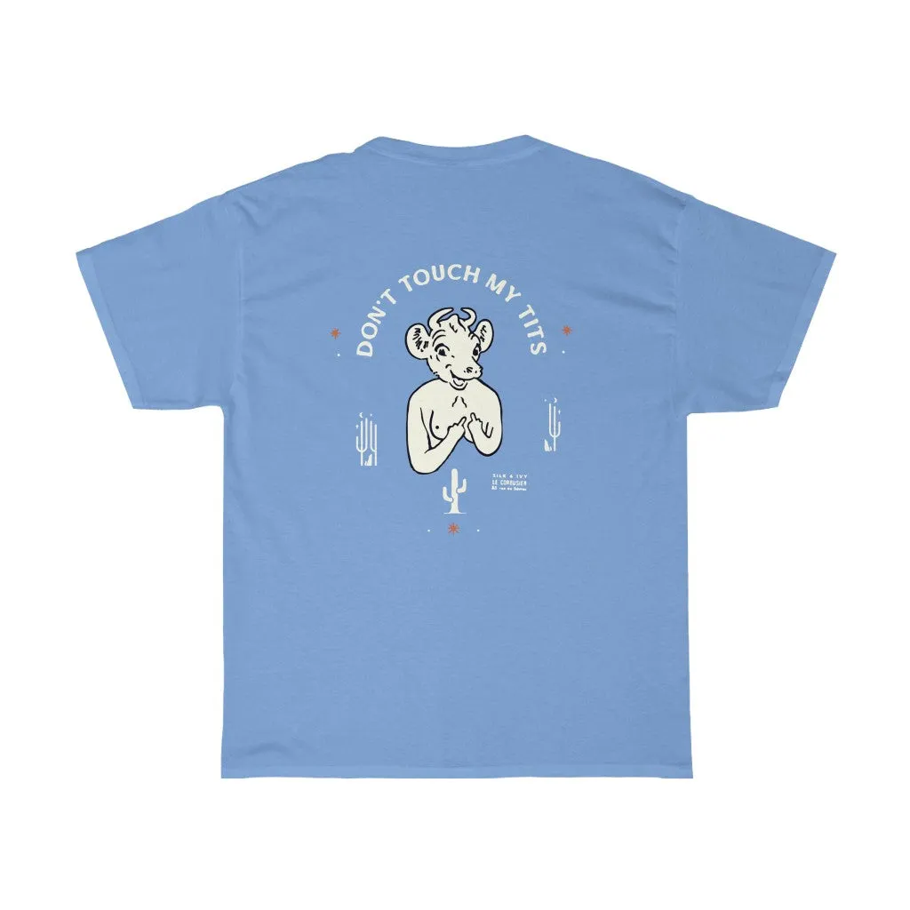 Don't Touch My Tits Retro Heavy Cotton Tee