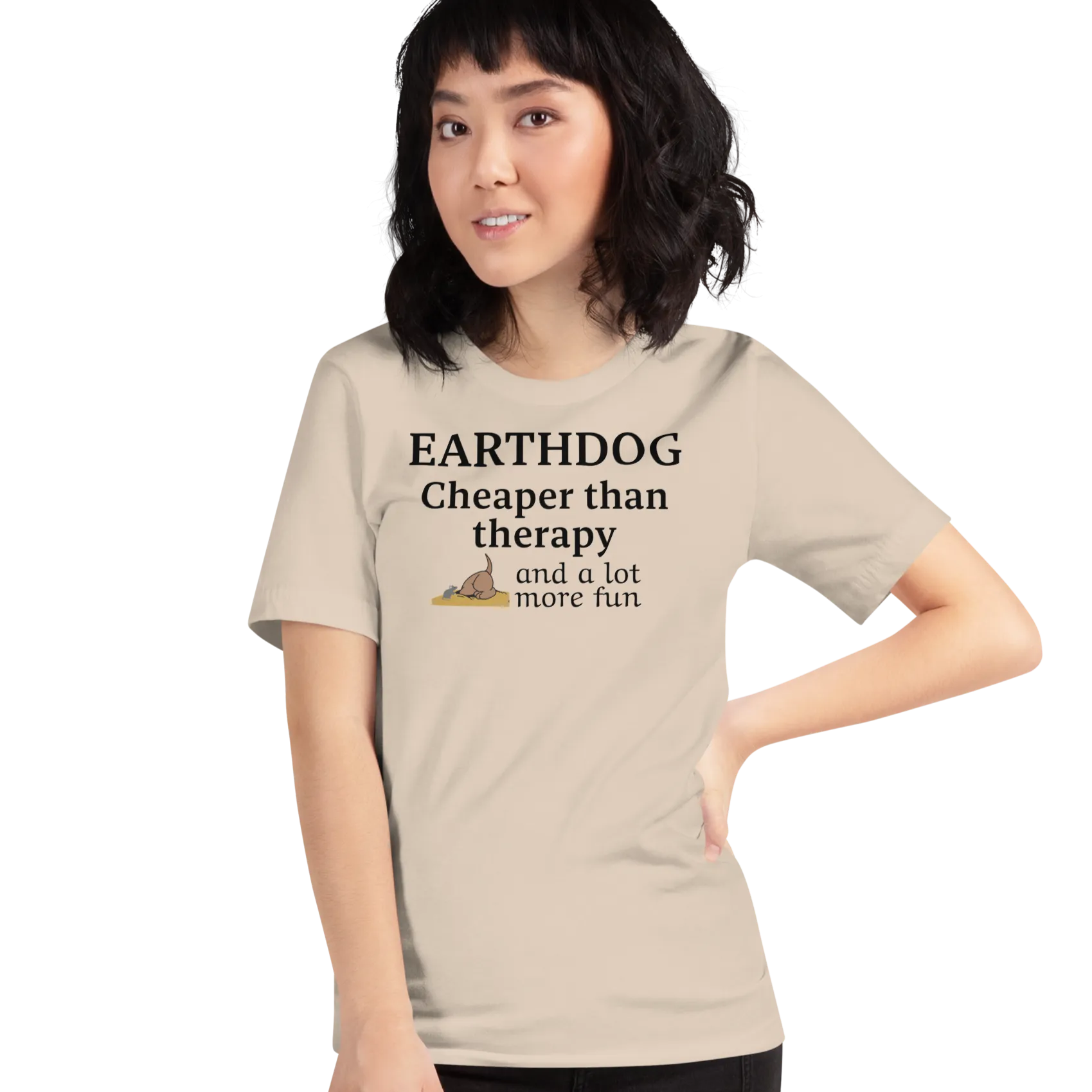Earthdog Cheaper Than Therapy T-Shirts - Light