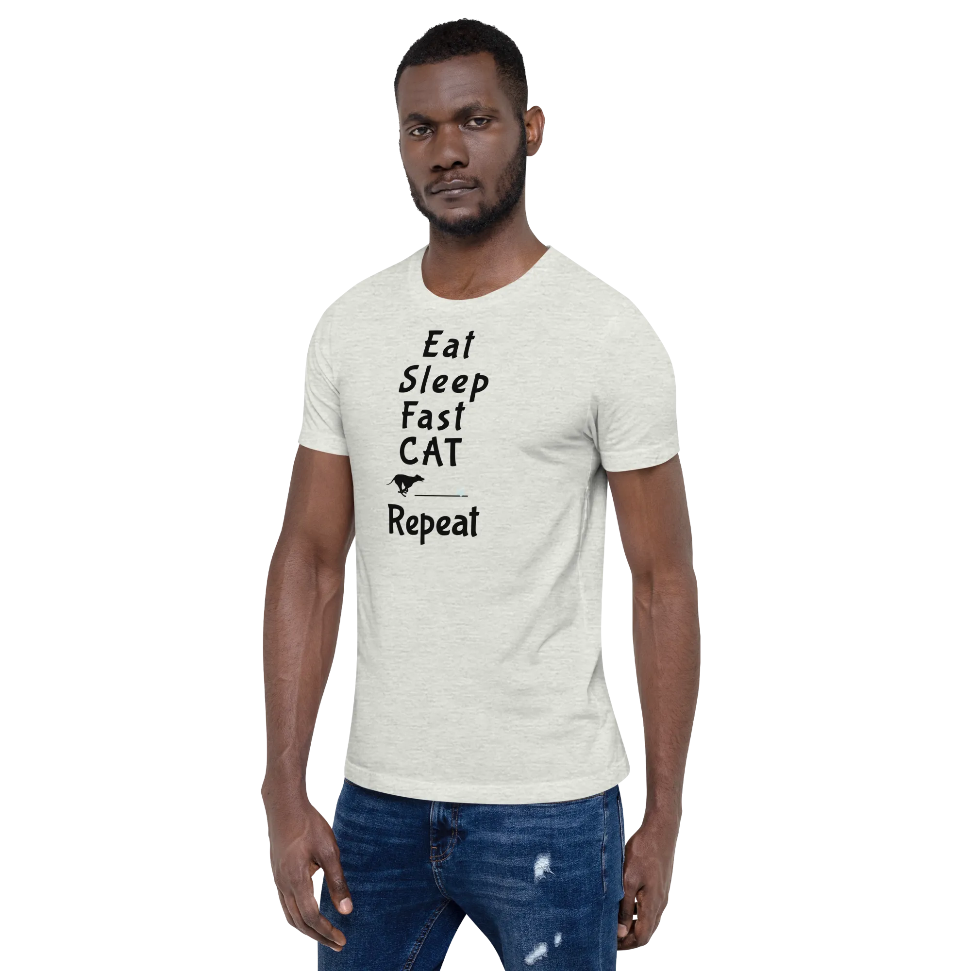 Eat Sleep Fast CAT Repeat T-Shirts - Light