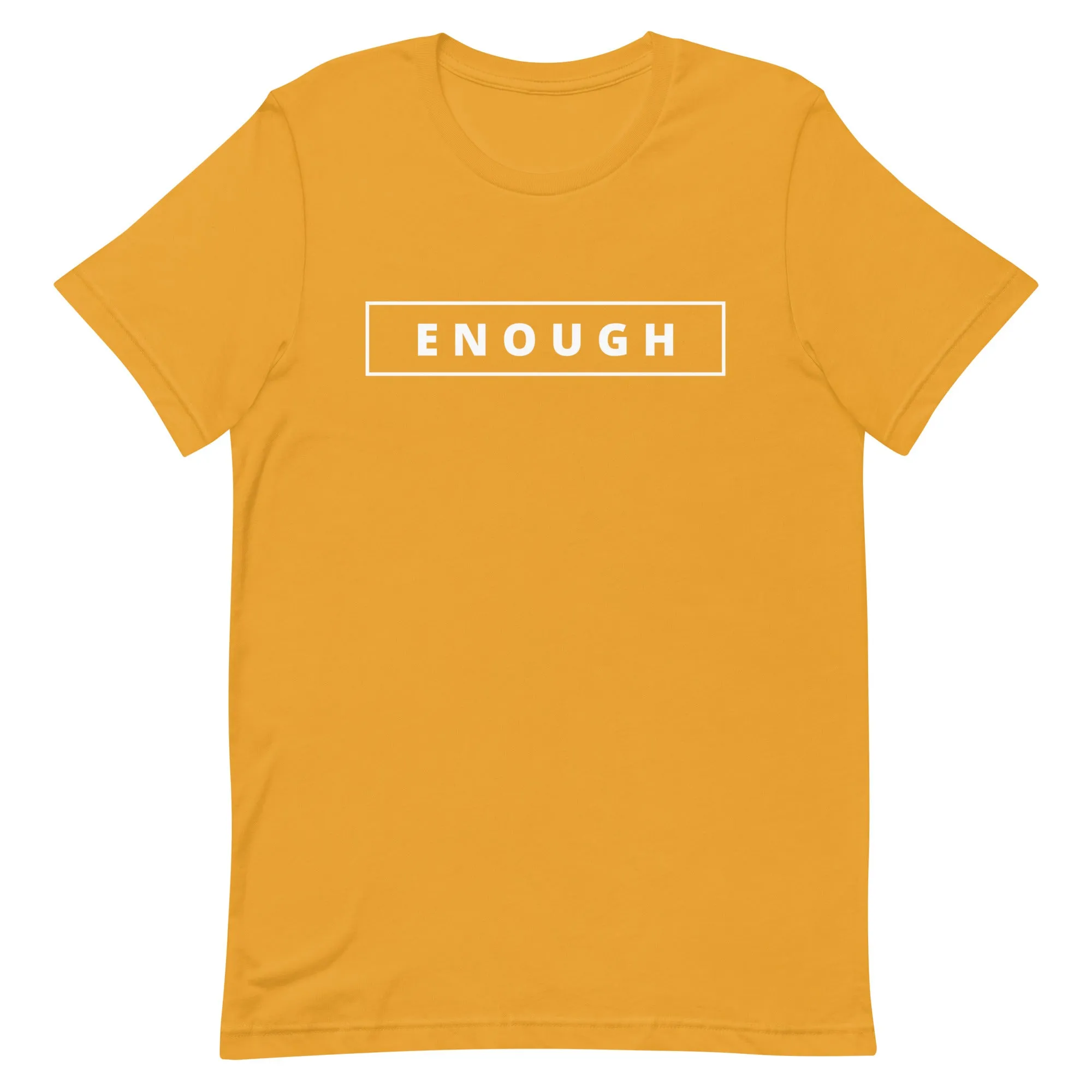 ENOUGH Affirmation Custom Graphic Positive Message T-Shirt for Women