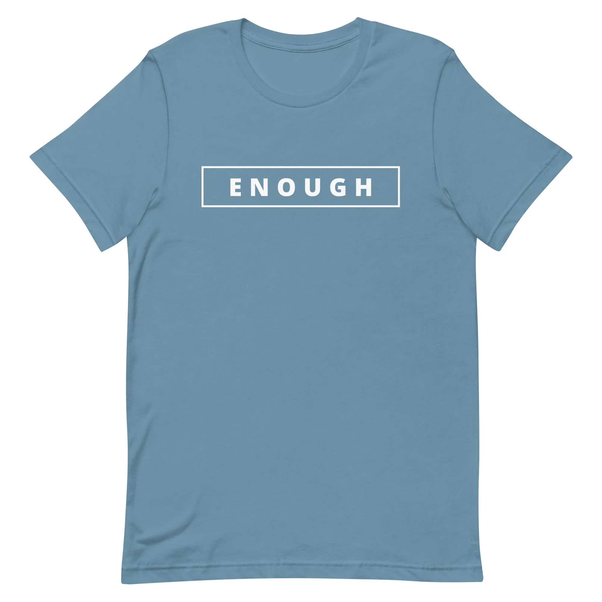 ENOUGH Affirmation Custom Graphic Positive Message T-Shirt for Women