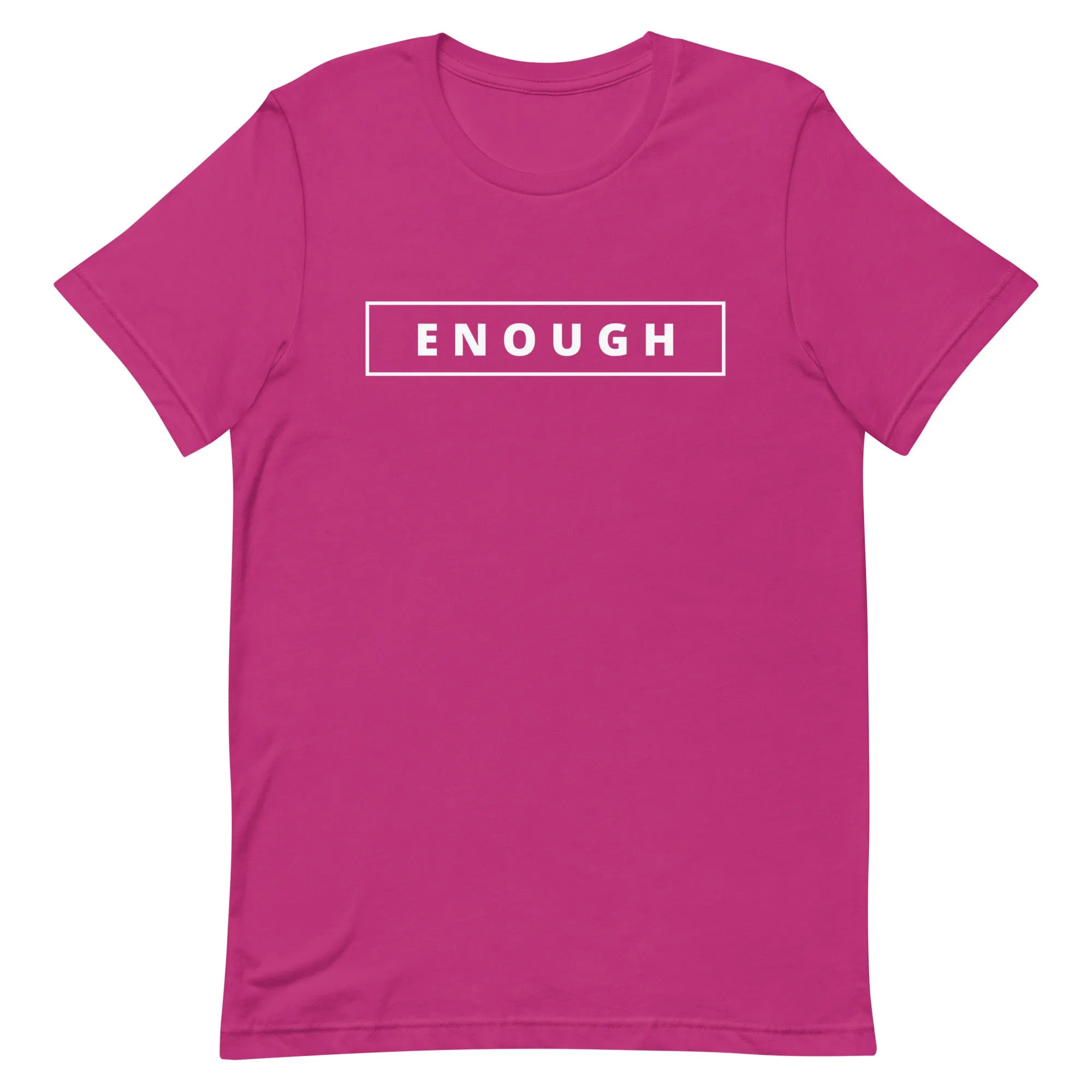ENOUGH Affirmation Custom Graphic Positive Message T-Shirt for Women