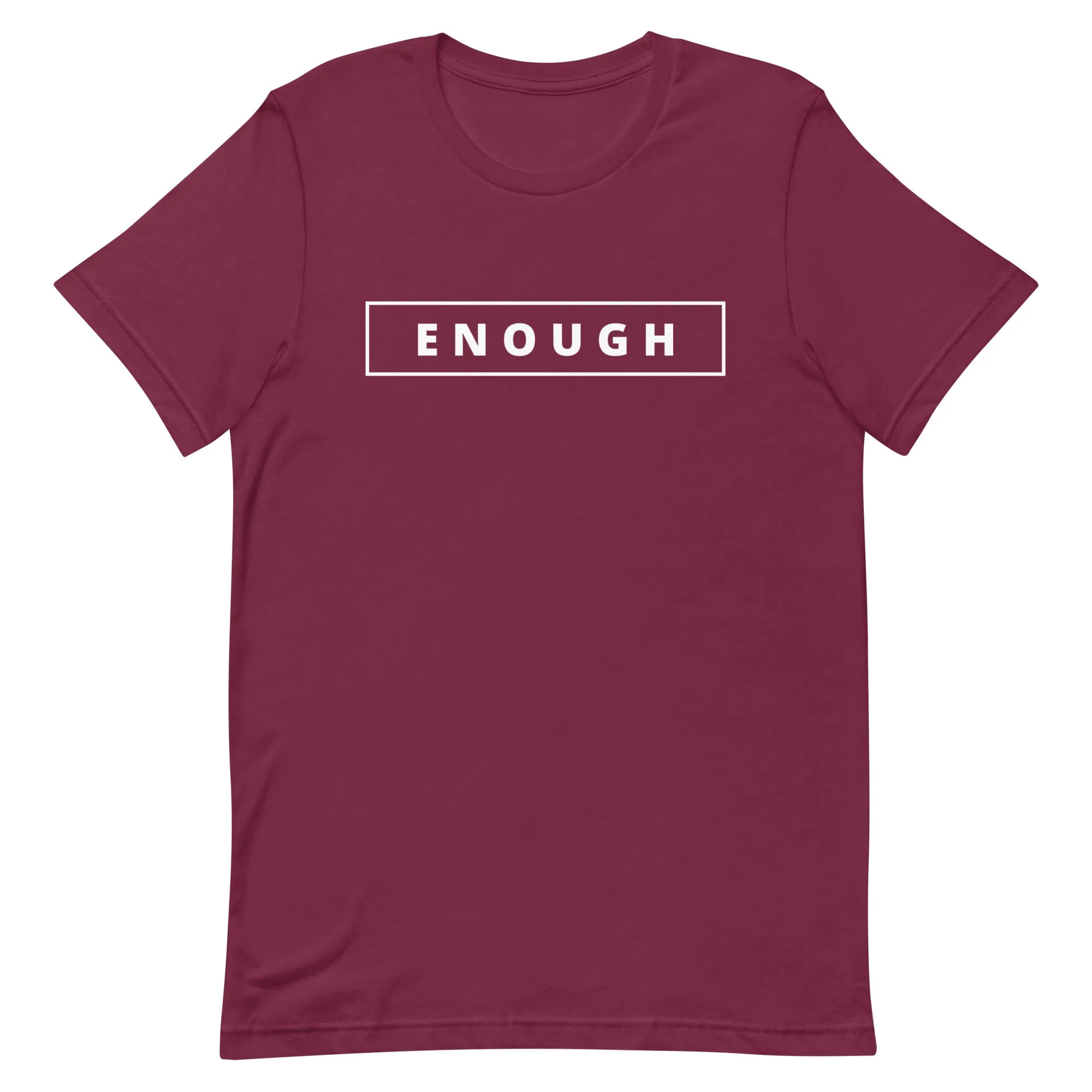 ENOUGH Affirmation Custom Graphic Positive Message T-Shirt for Women