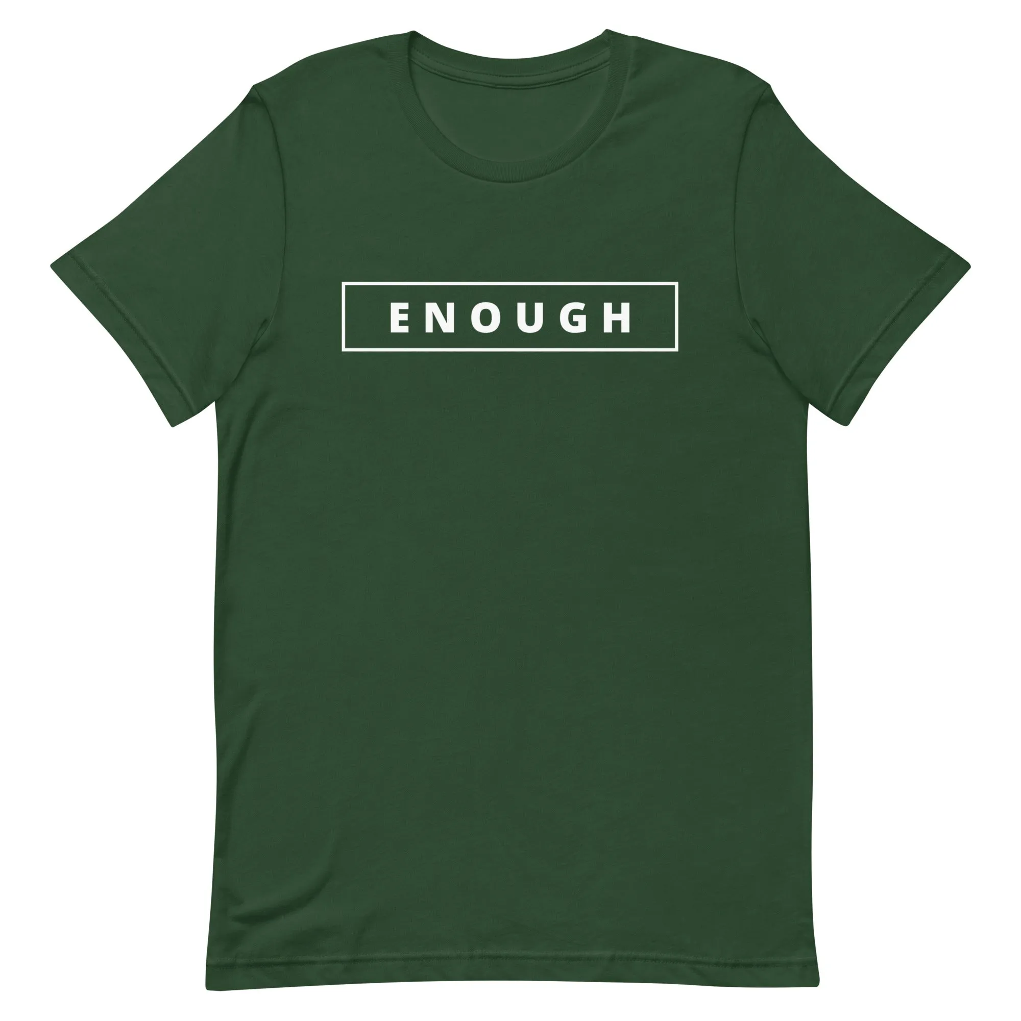ENOUGH Affirmation Custom Graphic Positive Message T-Shirt for Women