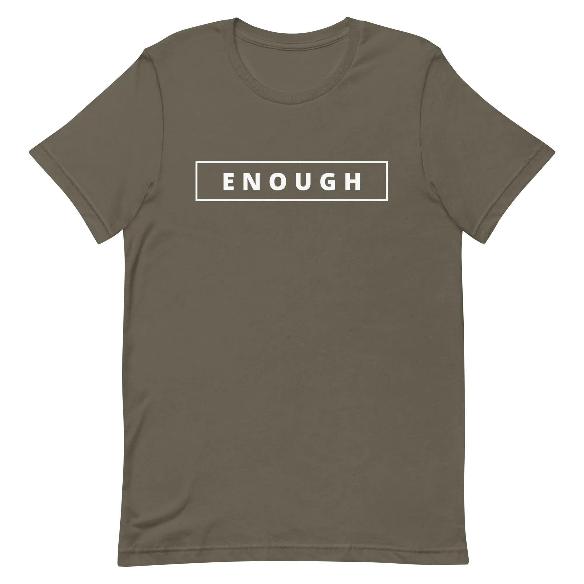 ENOUGH Affirmation Custom Graphic Positive Message T-Shirt for Women