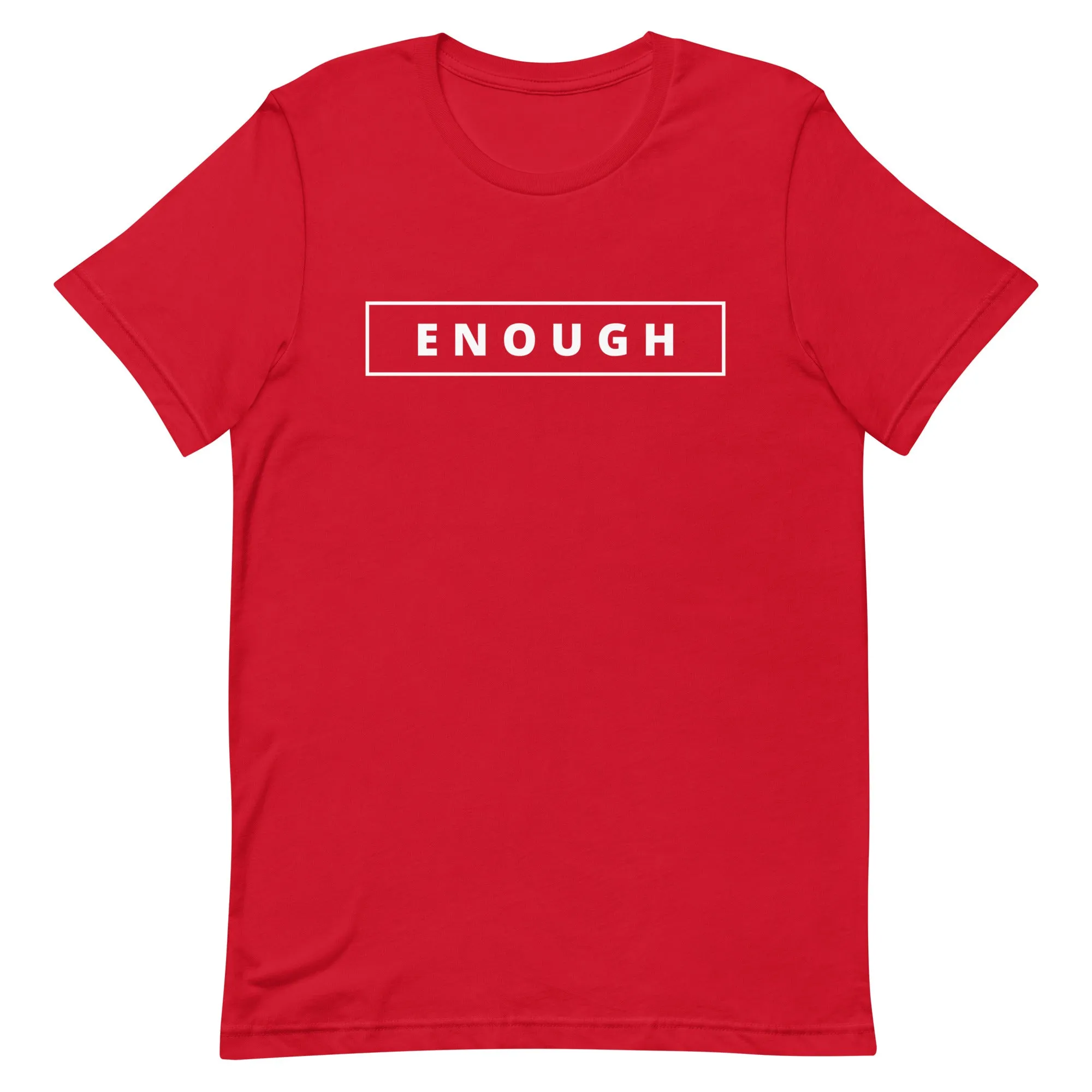 ENOUGH Affirmation Custom Graphic Positive Message T-Shirt for Women