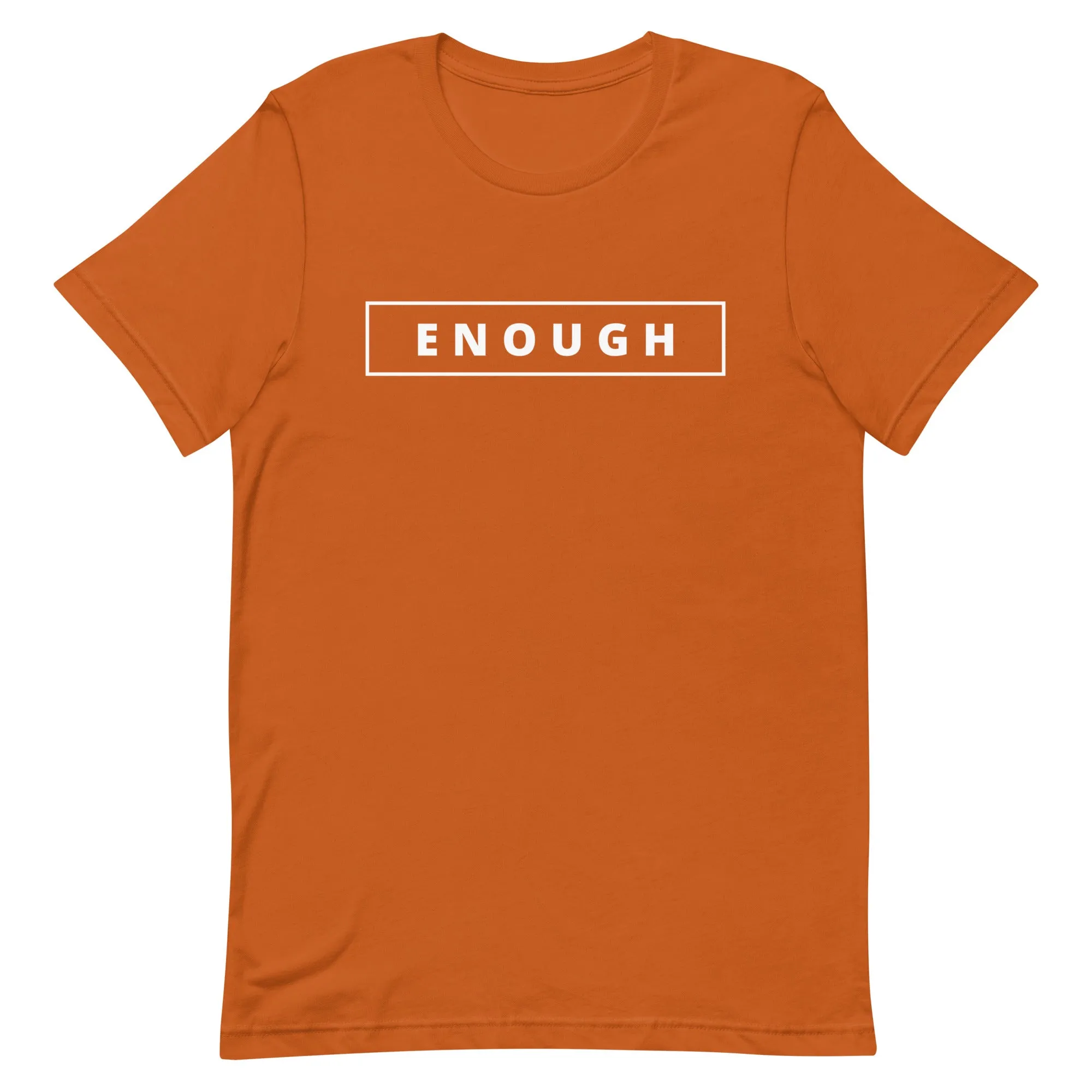 ENOUGH Affirmation Custom Graphic Positive Message T-Shirt for Women