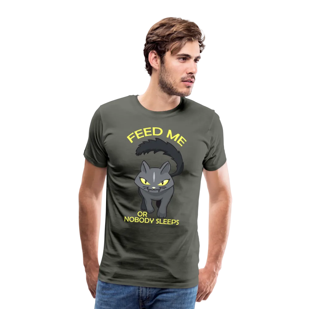 Feed Me Or Nobody Sleeps Men's Premium T-Shirt