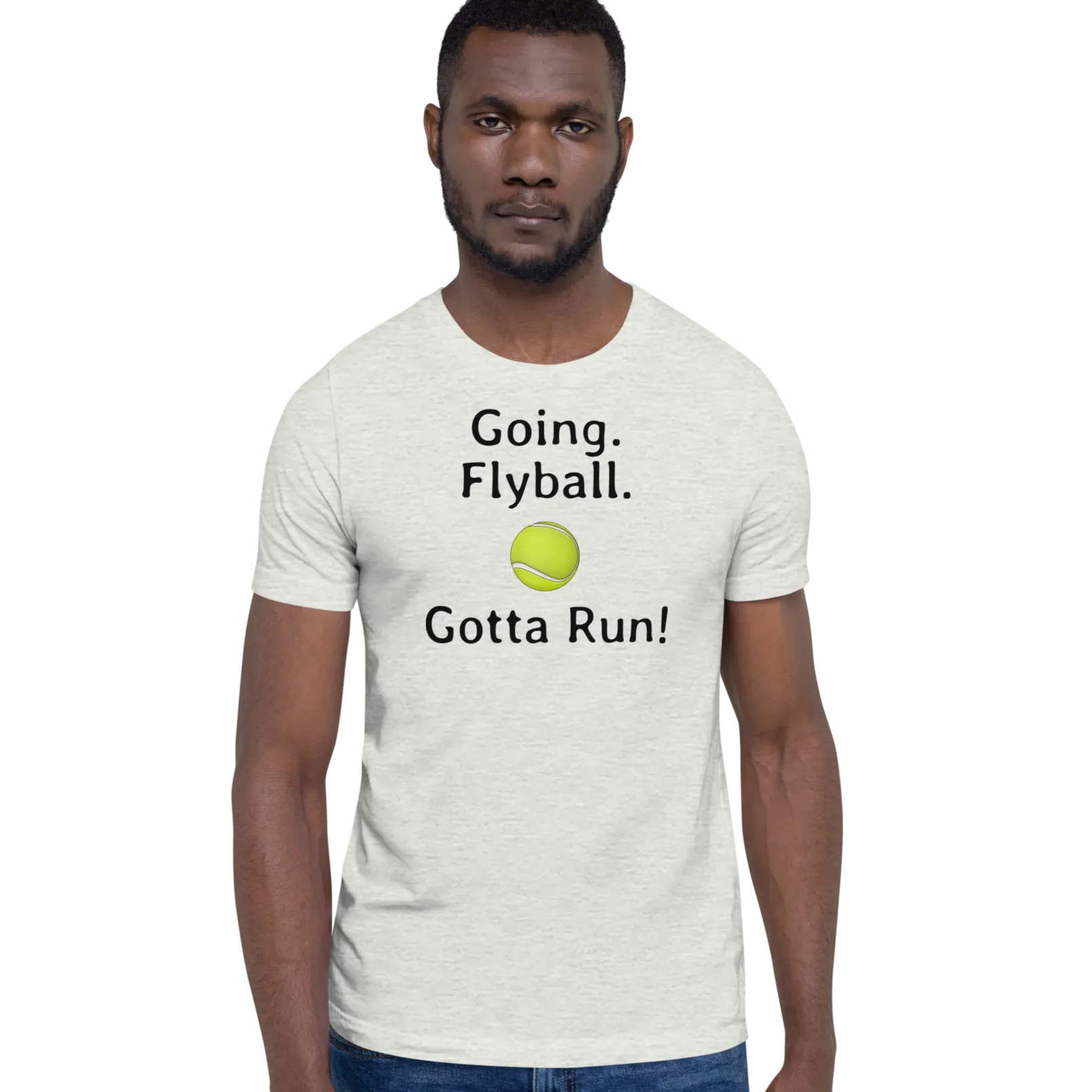 Going. Flyball. Gotta Run T-Shirts - Light
