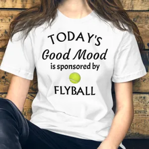 Good Mood by Flyball T-Shirts - Light