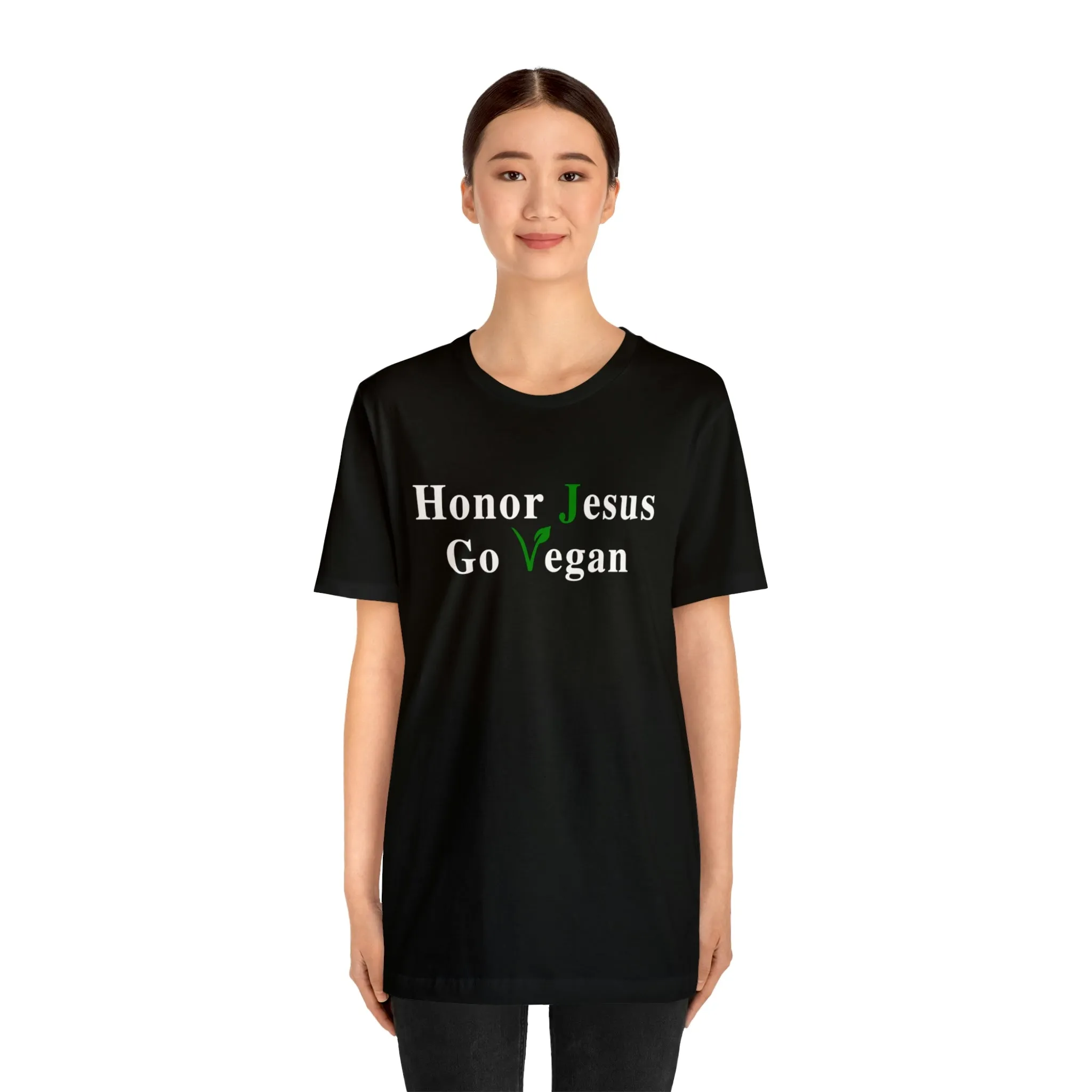 Honor Jesus Go Vegan