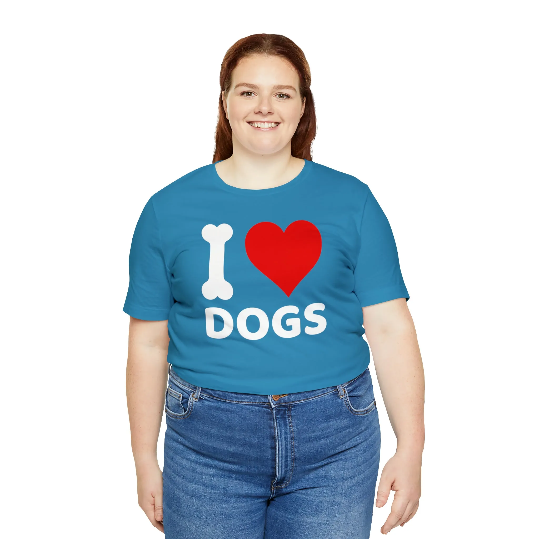 I Love Dogs T-Shirt | Fun Dog Tee |  Bella Canvas 3001 Unisex | Dog Lovers Short Sleeve Tshirt