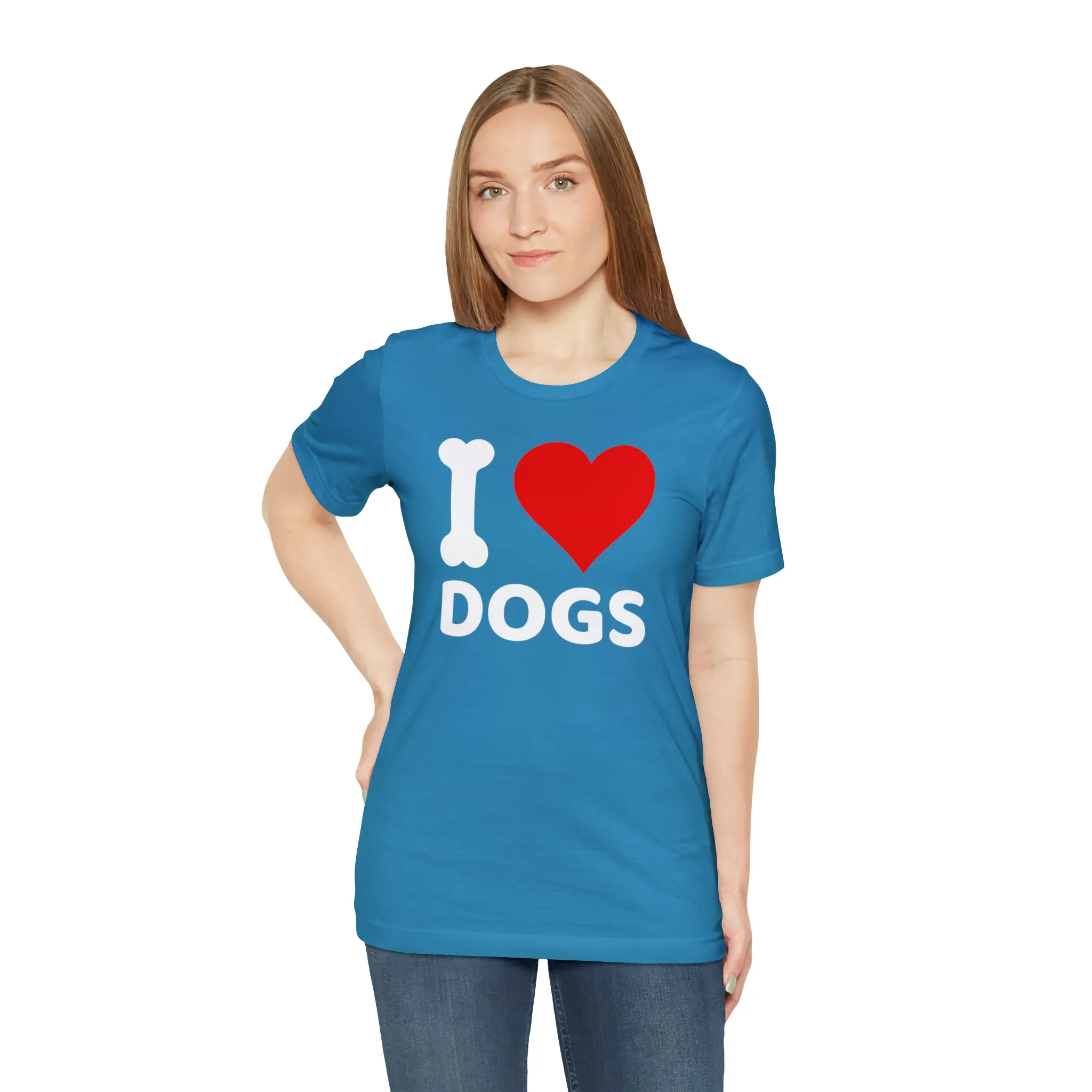 I Love Dogs T-Shirt | Fun Dog Tee |  Bella Canvas 3001 Unisex | Dog Lovers Short Sleeve Tshirt