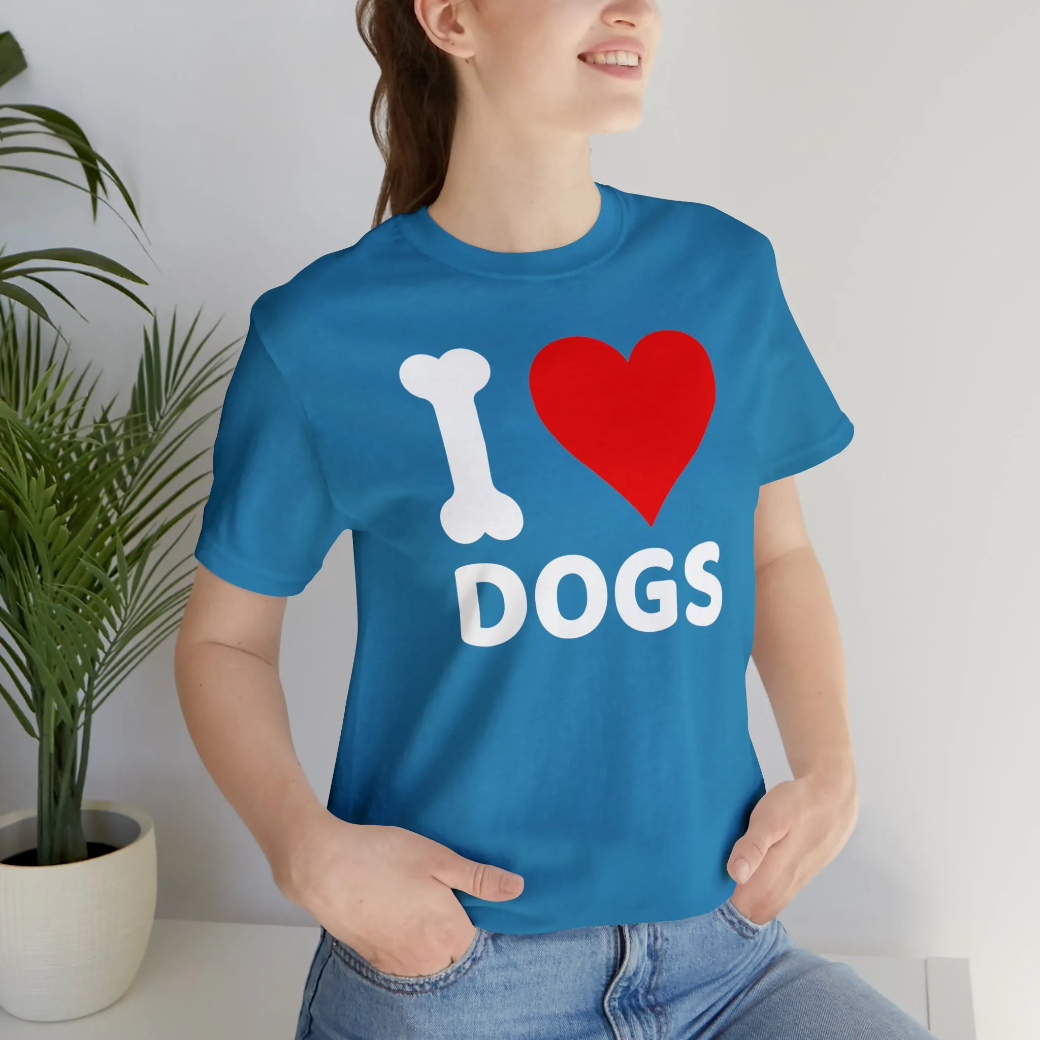 I Love Dogs T-Shirt | Fun Dog Tee |  Bella Canvas 3001 Unisex | Dog Lovers Short Sleeve Tshirt