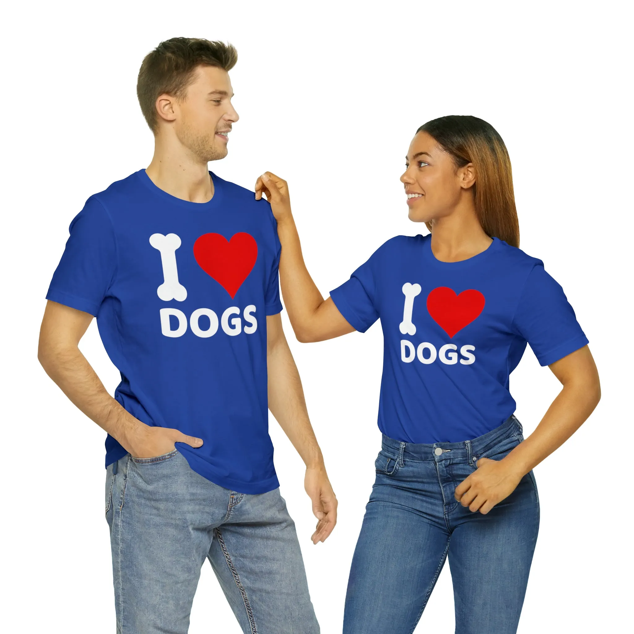 I Love Dogs T-Shirt | Fun Dog Tee |  Bella Canvas 3001 Unisex | Dog Lovers Short Sleeve Tshirt