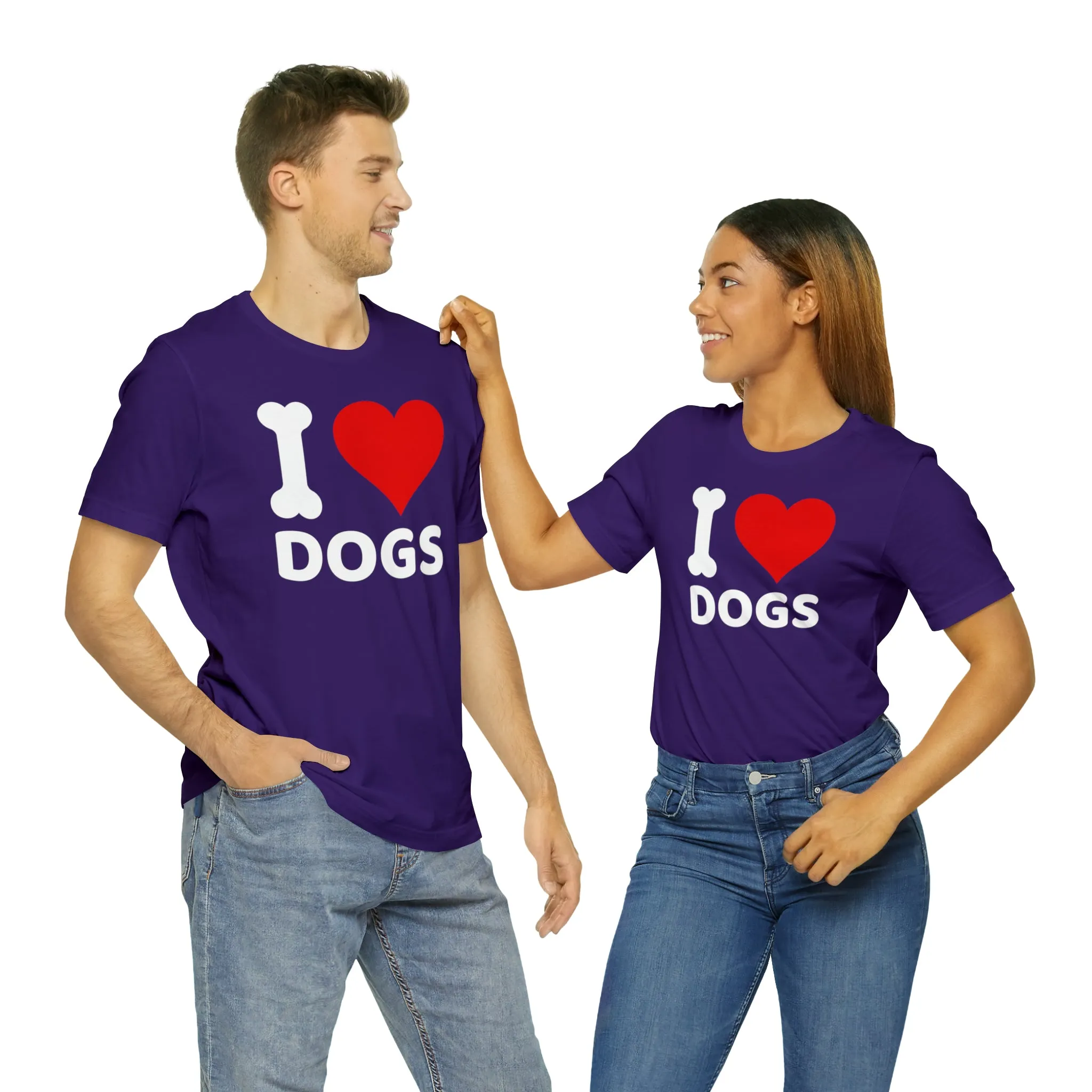 I Love Dogs T-Shirt | Fun Dog Tee |  Bella Canvas 3001 Unisex | Dog Lovers Short Sleeve Tshirt