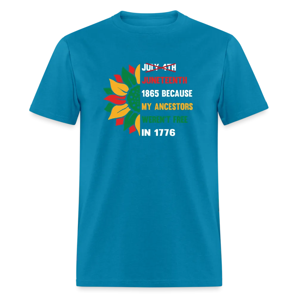 Juneteenth Over July 4th T-shirt.