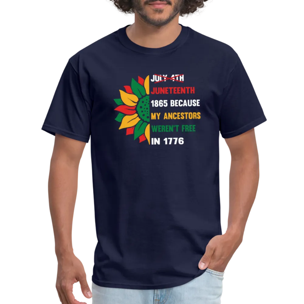 Juneteenth Over July 4th T-shirt.