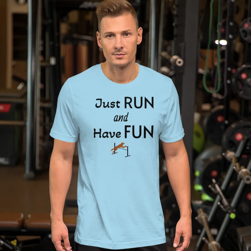Just Run & Have Fun Agility T-Shirts - Light