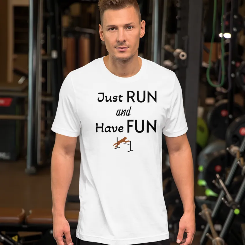 Just Run & Have Fun Agility T-Shirts - Light