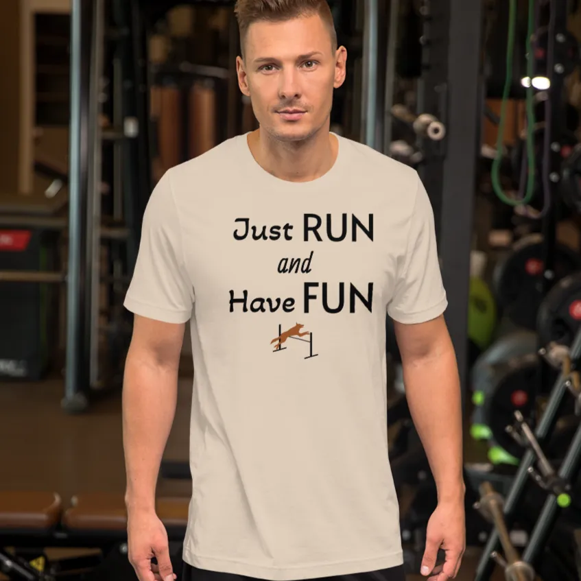 Just Run & Have Fun Agility T-Shirts - Light
