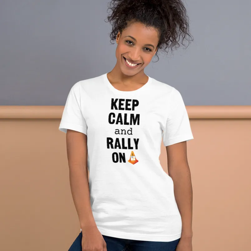 Keep Calm & Rally On T-Shirts - Light