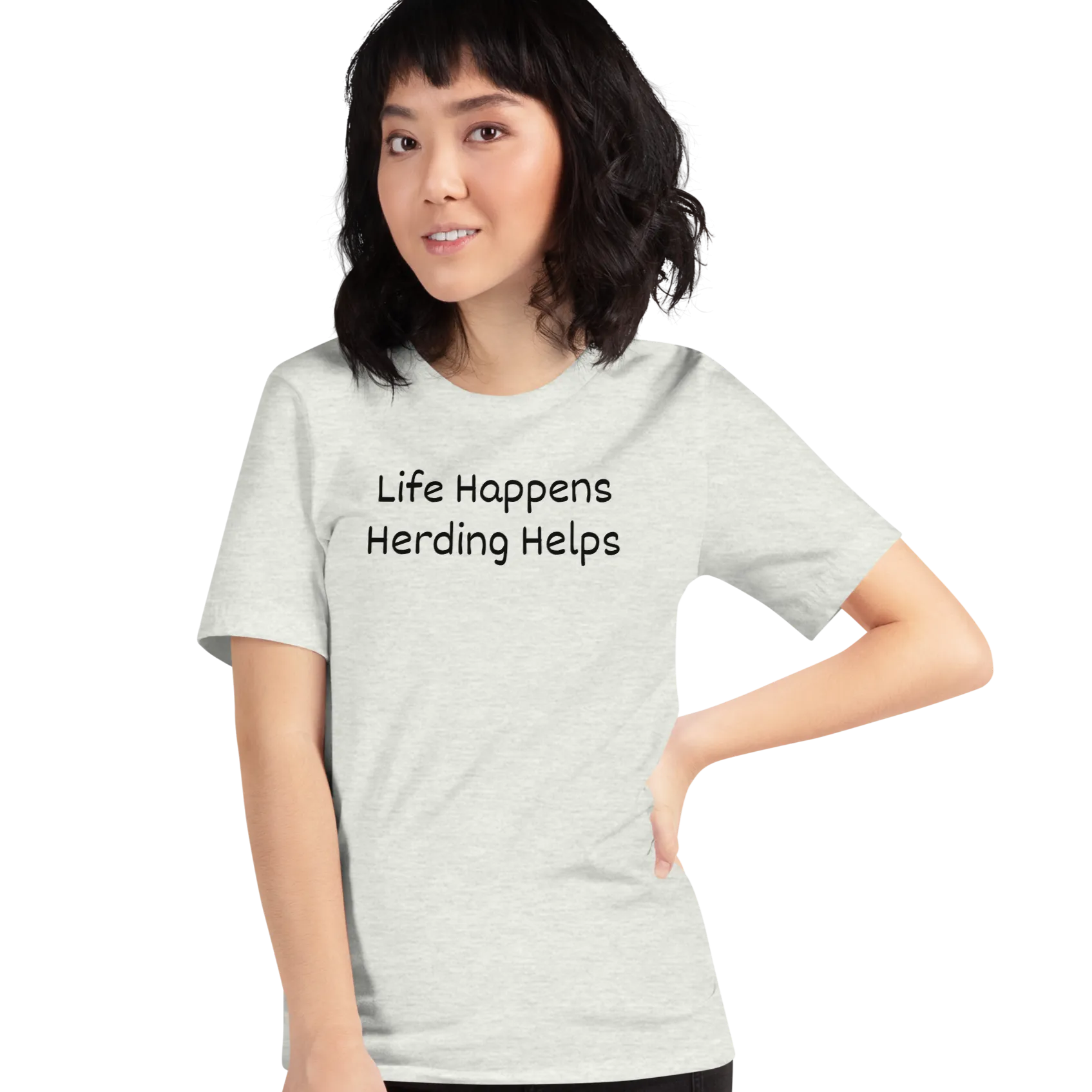 Life Happens, Herding Helps T-Shirts - Light