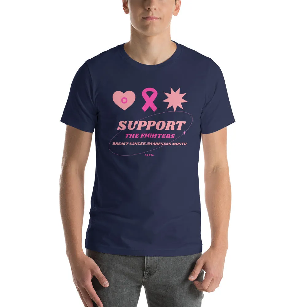 LIMITED EDITION! Support the fighters! Short-Sleeve Unisex T-Shirt
